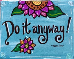 DO IT ANYWAY from Marie Duess