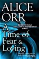 A Time of Fear & Loving